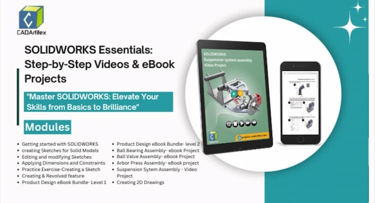 course | SOLIDWORKS Essentials: Step-by-Step Videos & eBook Projects